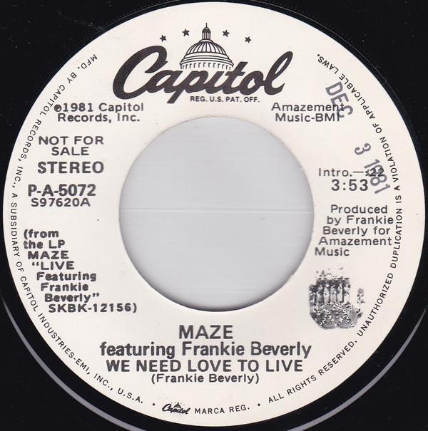 Maze Featuring Frankie Beverly - We Need Love To Live