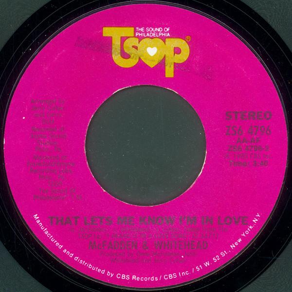 McFadden & Whitehead - That Lets Me Know I'm In Love