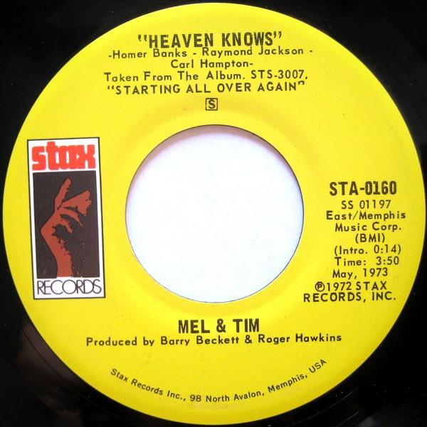 Mel & Tim - Heaven Knows / Don't Mess With My Money, My Honey, Or My Woman
