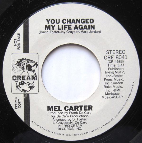 Mel Carter - You Changed My Life Again