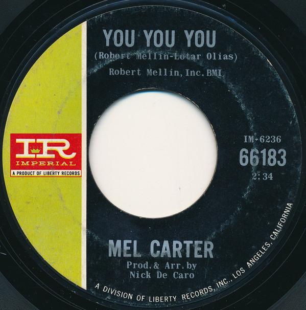 Mel Carter - You You You / If You Lose Her