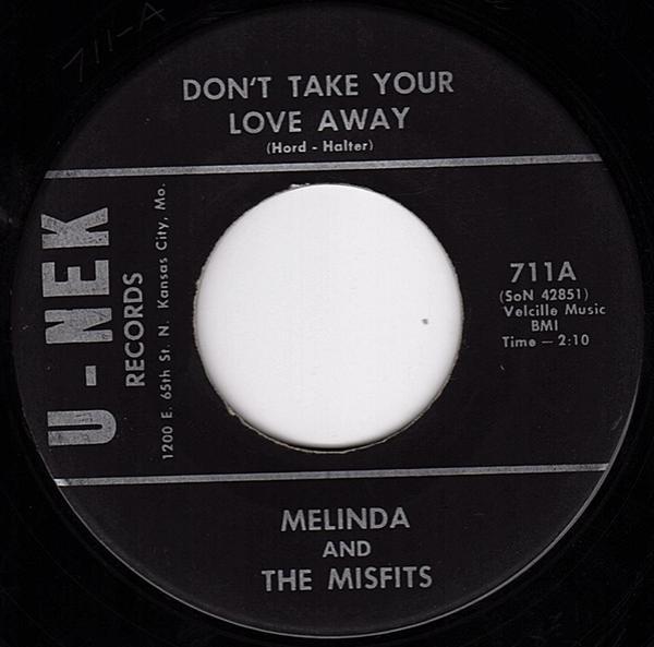 Melinda And The Misfits - Don't Take Your Love Away