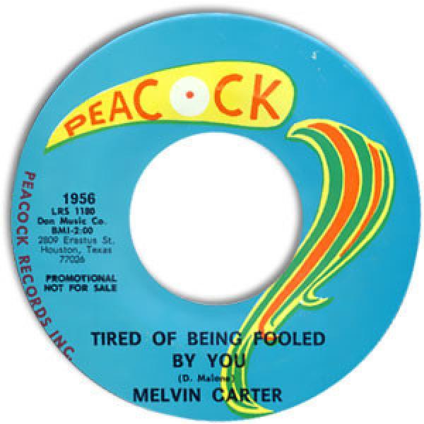 Melvin Carter - I'll Be True To You / Tired Of Being Fooled By You
