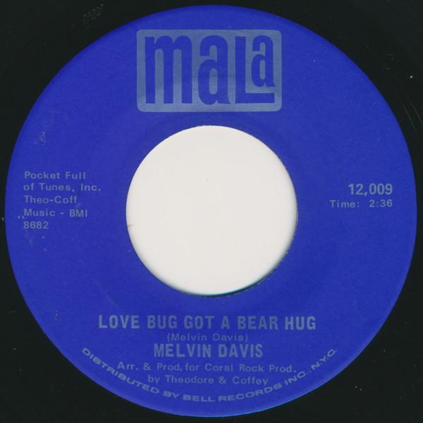 Melvin Davis (2) - Love Bug Got A Bear Hug / Faith
