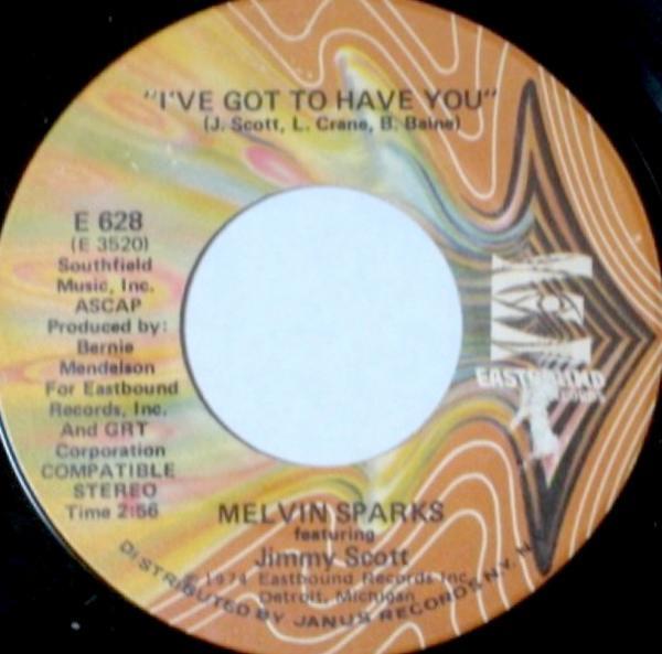 Melvin Sparks, Jimmy Scott (6) - I've Got To Have You