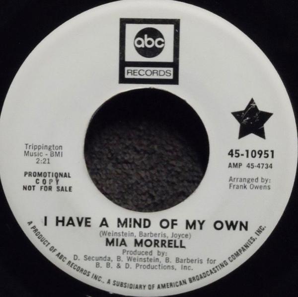 Mia Morrell - I Have A Mind Of My Own