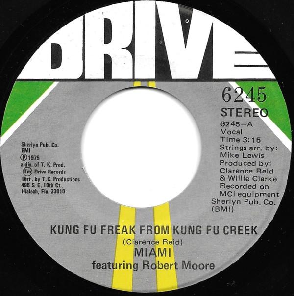 Miami, Robert Moore (3) - Kung Fu Freak From Kung Fu Creek
