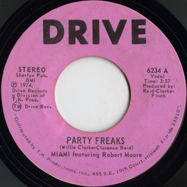 Miami, Robert Moore (3) - Party Freaks