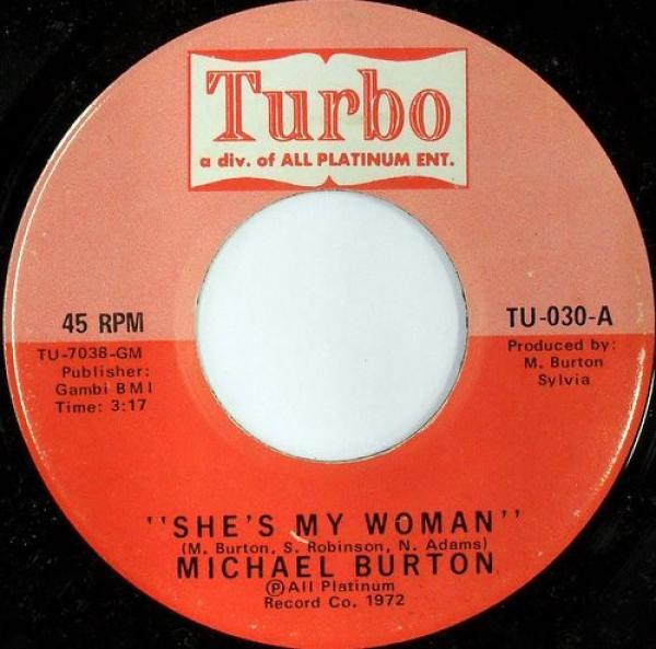 Michael Burton - She's My Woman / Love On A Two Way Street