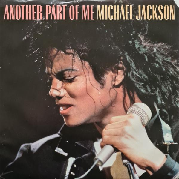 Michael Jackson - Another Part Of Me