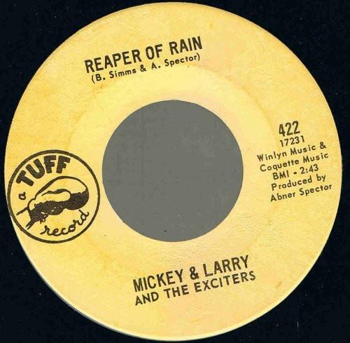 Mickey Larry & The Exciters - Reaper Of Rain