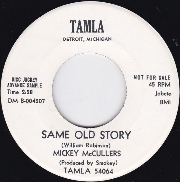 Mickey McCullers - Same Old Story / I'll Cry A Million Tears