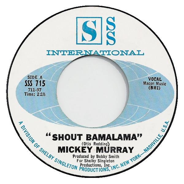Mickey Murray - Shout Bamalama