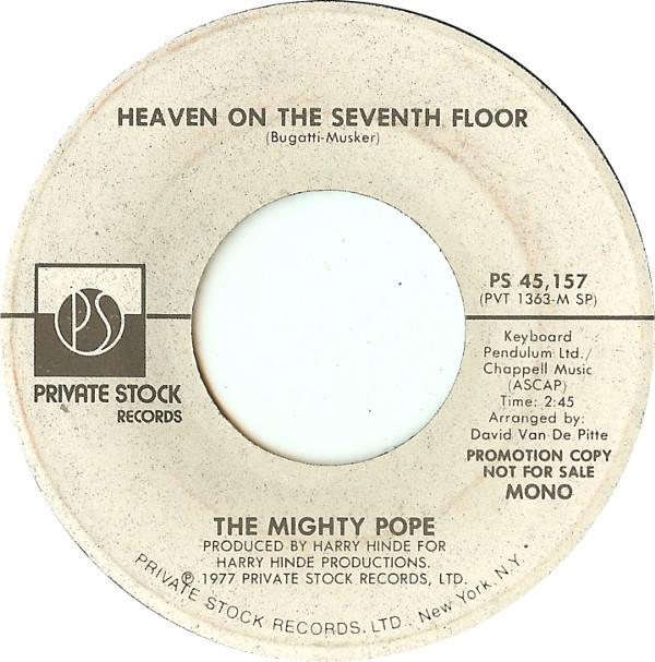 Mighty Pope - Heaven On The Seventh Floor