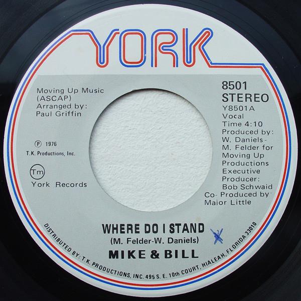 Mike & Bill - Where Do I Stand / Wrong Family