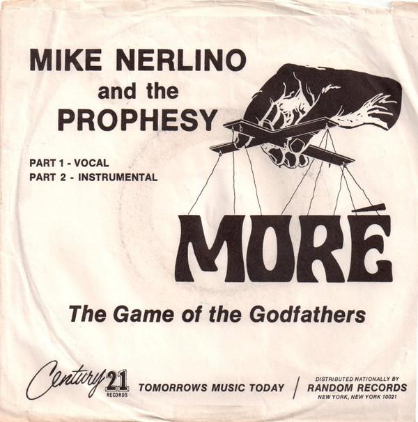 Mike J. Nerlino, The Prophesy (7) - Moré (The Game Of The Godfathers)