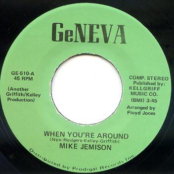 Mike Jemison - When You're Around / Let's Bring Back The Good Times