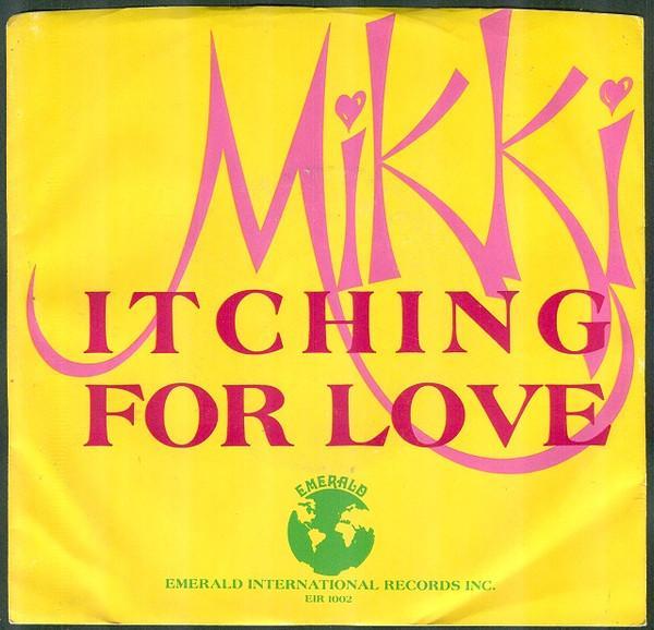 Mikki Farrow - Itching For Love