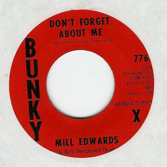 Millard Edwards - Use What You Got / Don't Forget About Me