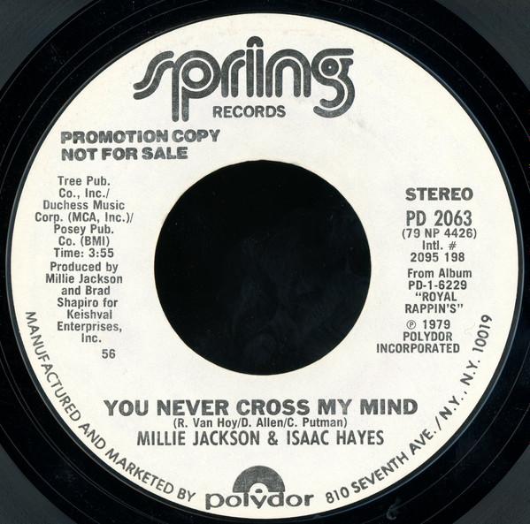 Millie Jackson, Isaac Hayes - You Never Cross My Mind