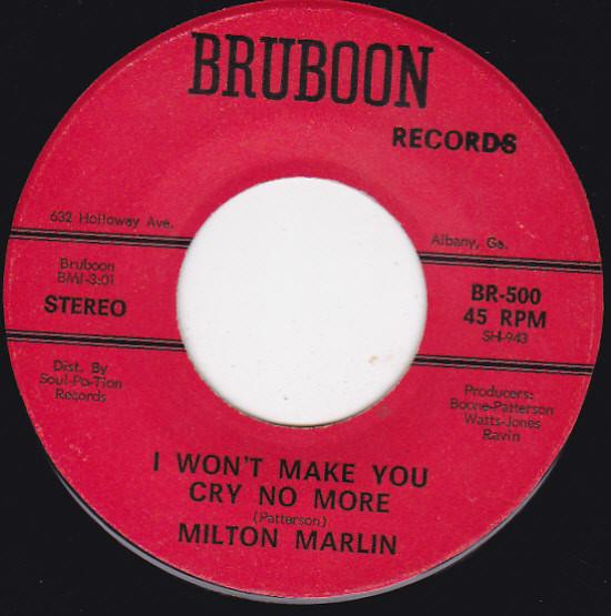 Milton Marlin - I Won't Make You Cry No More / I Fell In Love