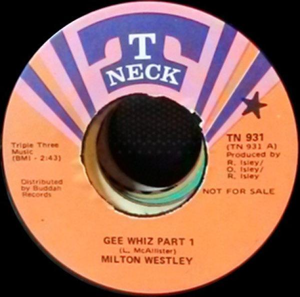 Milton Westley - Gee Whiz