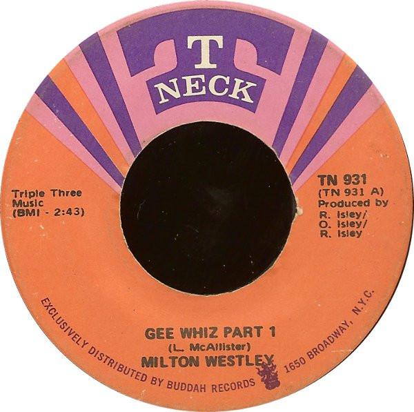 Milton Westley - Gee Whiz