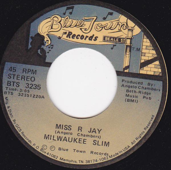Milwaukee Slim - Miss R Jay / Barefootin'