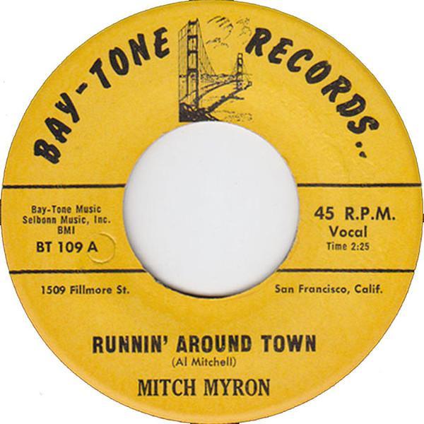 Mitch Myron - Runnin' Around Town / True Love Is Hard To Find