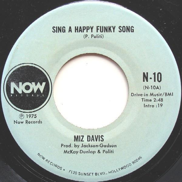 Miz Davis - Sing A Happy Funky Song