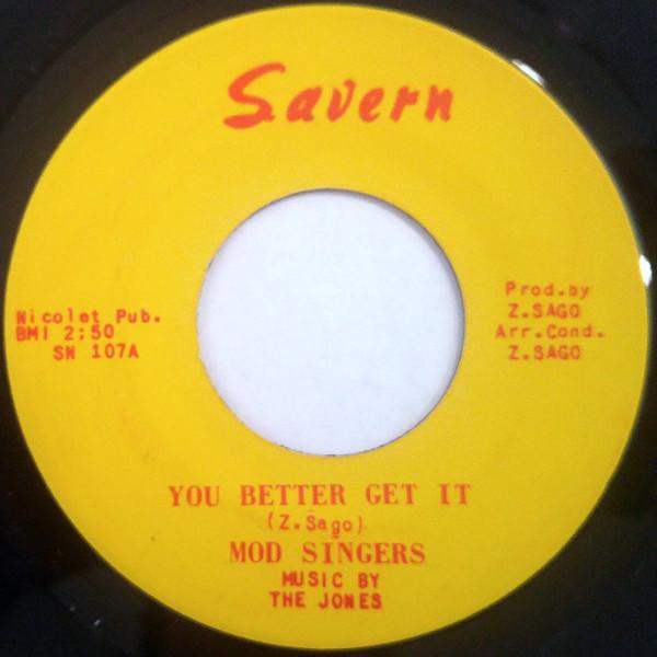 Mod Singers - You Better Get It