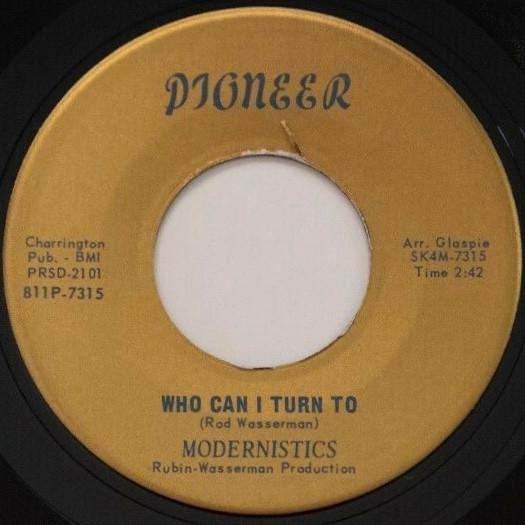 Modernistics - Who Can I Turn To / Down At The Go-Go