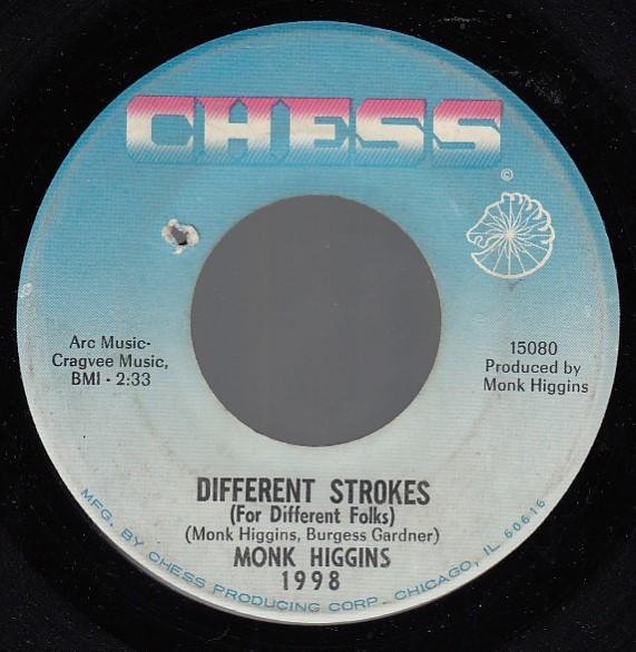 Monk Higgins - Different Strokes (For Different Folks) / How Come?