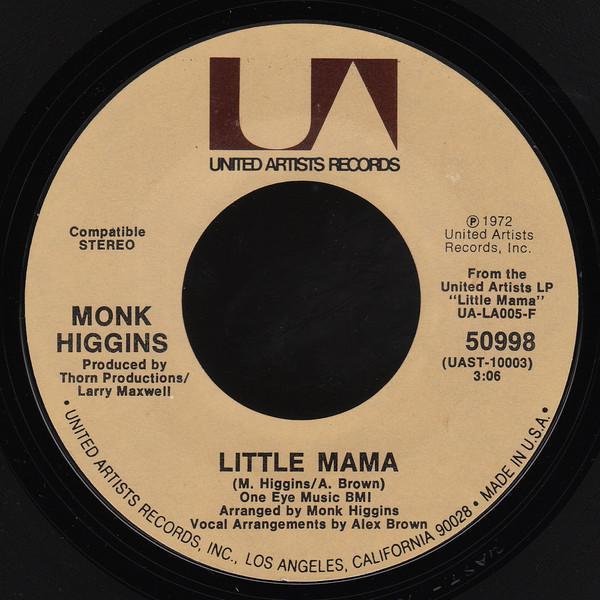 Monk Higgins - Little Mama / Trusting You (La, La, La Song)