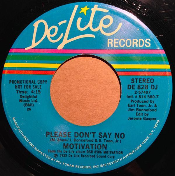 Motivation  - Please Don't Say No