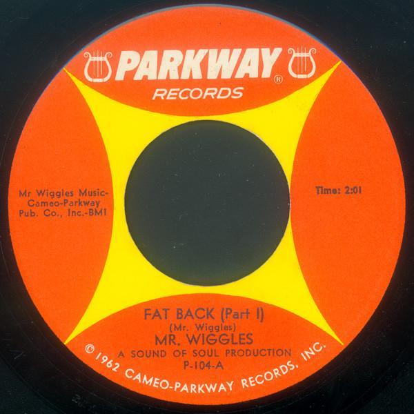 Mr. Wiggles (2) - Fat Back