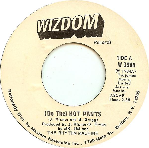 Mr. Jim And The Rhythm Machine - (Do The) Hot Pants