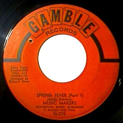 Music Makers (2), Bobby Robinson - Spring Fever Parts 1 & 2