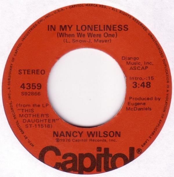 Nancy Wilson - In My Loneliness ( When We Are One) / He Never Had It So Good