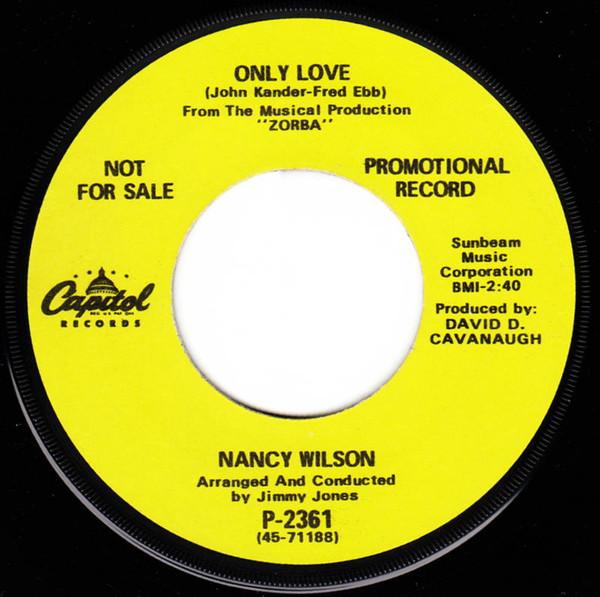 Nancy Wilson - Only Love / In A Long White Room