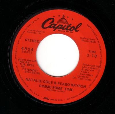 Natalie Cole, Peabo Bryson - Gimme Some Time / Love Will Find You