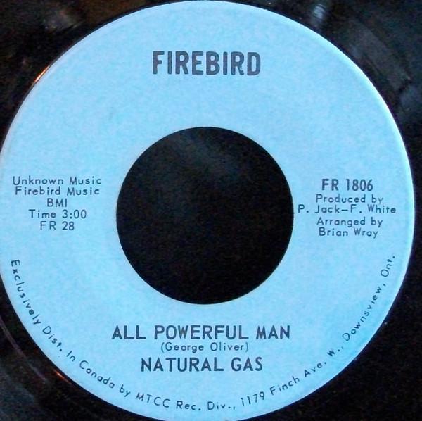 Natural Gas (2) - All Powerful Man