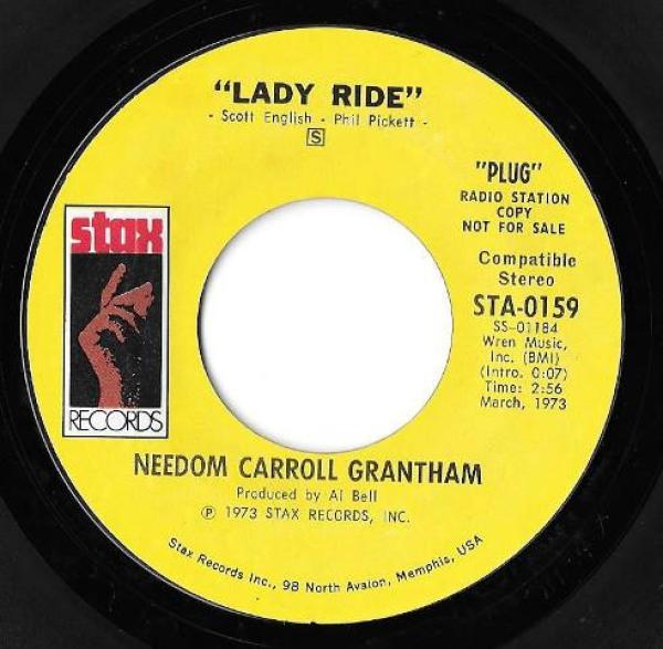 Needom Carroll Grantham - Lady Ride / Today
