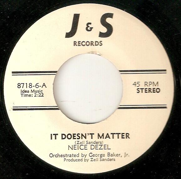 Neice Dezel - It Doesn't Matter