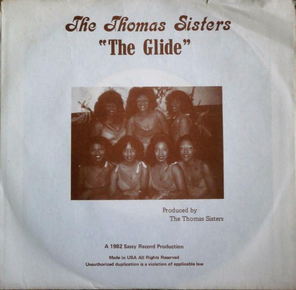 Nellie Thomas, The Thomas Sisters - The Glide
