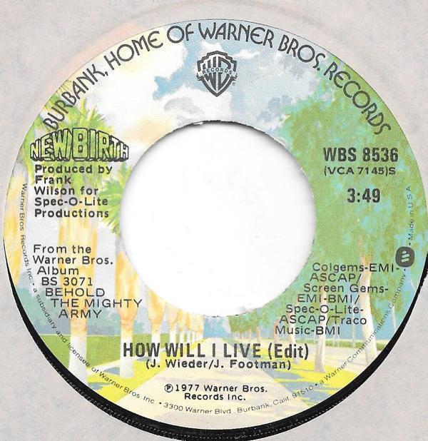 New Birth - How Will I Live