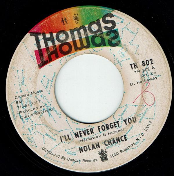 Nolan Chance - I'll Never Forget You / I'm Loving Nothing