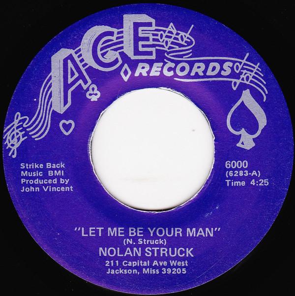 Nolan Struck - Let Me Be Your Man / I'm Getting Married