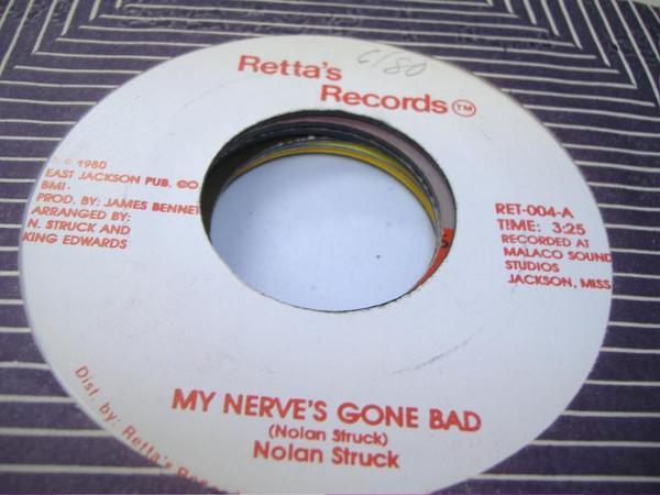 Nolan Struck - My Nerve's Gone Bad