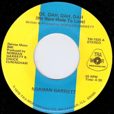 Norman Garrett - De Dah, Dah, Dah (We Were Made To Love)